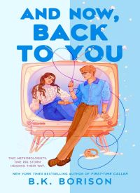 And Now, Back to You (Heartstrings 2)