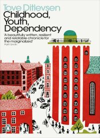 Childhood, Youth, Dependency: The Copenhagen Trilogy (Penguin Modern Classics) thumb 2 1