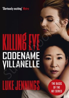 Codename Villanelle (Killing Eve 1)