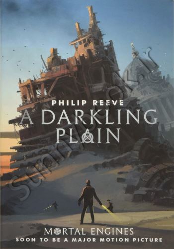A Darkling Plain (Mortal Engines, Book 4)
