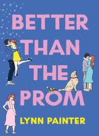 Better than the Prom (Better Than the Movies 1.5)