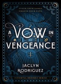 A Vow in Vengeance (Immortal Desires 1)