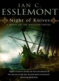 Night Of Knives (The Malazan Empire 1)