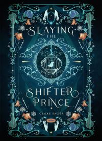 Slaying the Shifter Prince