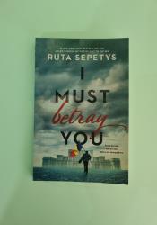 I Must Betray You I Must Betray You thumb 2 2