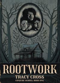 Rootwork (Conjure 1)