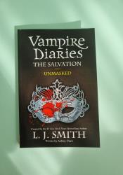 The Vampire Diaries: The Salvation: Unmasked: Book 13 The Vampire Diaries: The Salvation: Unmasked: Book 13 thumb 2 2