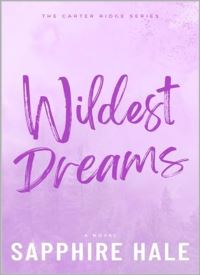 Wildest Dreams (Carter Ridge Book 2) Wildest Dreams (Carter Ridge Book 2) thumb 2 1