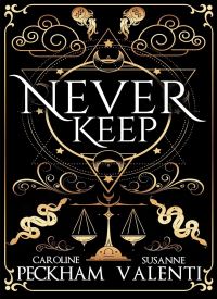 Never Keep (Sins of the Zodiac 1)