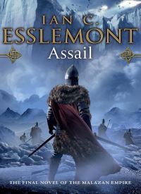 Assail (The Malazan Empire 6)
