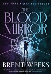 The Blood Mirror (Lightbringer Book 4)