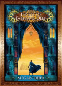 The Pirate of Fathoms Deep (Tales of the High Court 2)