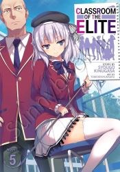 Classroom of the Elite (Light Novel) Vol. 5