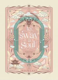 To Sway A Soul