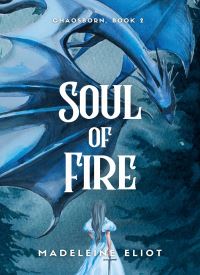 Soul of Fire (Chaosborn Book 2) Soul of Fire (Chaosborn Book 2) thumb 2 1