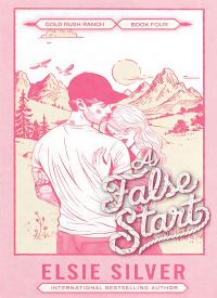 A False Start (Gold Rush Ranch 4)