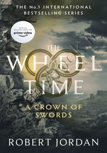 A Crown of Swords (Wheel of Time 7)