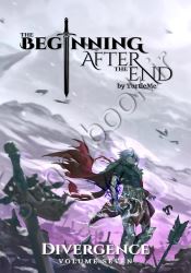 The Beginning After The End: Divergence, Book 7