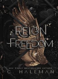 Reign of Freedom (Corium University Book 5)