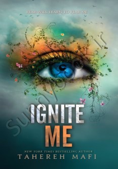 Ignite Me (Shatter Me 3) thumb 2 1