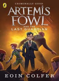 Artemis Fowl and The Last Guardian (Artemis Fowl 8)