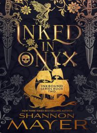 Inked in Onyx: A Twisted Fairy Tale (Inkbound 2)