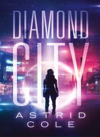 Diamond City (Diamond City Series Book 1)