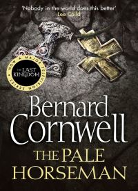 The Pale Horseman (The Last Kingdom 2)