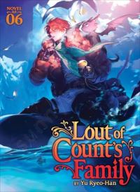 Lout of Count's Family Vol. 6