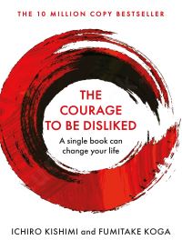 The Courage To Be Disliked thumb 2 1