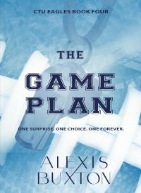 The Game Plan (CTU Eagles 4)