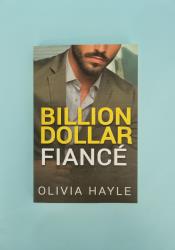 Billion Dollar Fiancé (Seattle Billionaires 4) thumb 2 2