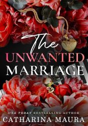 The Unwanted Marriage: Dion and Faye's Story (The Windsors 3)