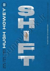Shift (Book 2 of 3: Silo Series)