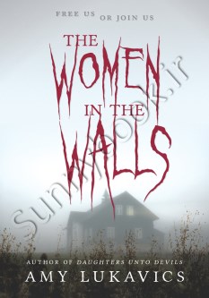 The Women in the Walls