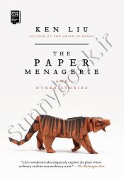 The Paper Menagerie and Other Stories