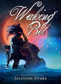 Waking Bel (Lords of Discord 3)