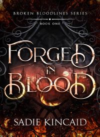 Forged in Blood (Broken Bloodlines Book 1)
