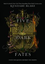 Five Dark Fates (Three Dark Crowns, 4)