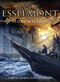 Stonewielder (The Malazan Empire 3)