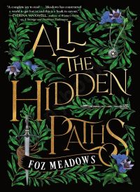 All the Hidden Paths (The Tithenai Chronicles 2) thumb 2 1