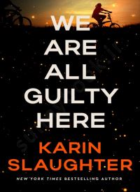 We Are All Guilty Here (North Falls 1)