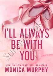 I'll Always Be With You (Lancaster Prep 4)