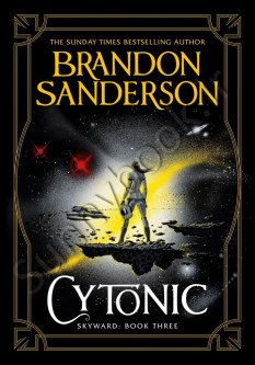 Cytonic (Skyward Book 3)