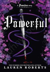 Powerful: A Powerless Story