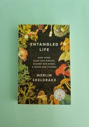 Entangled Life: How Fungi Make Our Worlds thumb 2 2