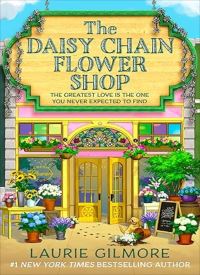 The Daisy Chain Flower Shop (Dream Harbor Book 6)