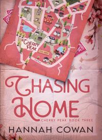 Chasing Home (Cherry Peak Book 3) Chasing Home (Cherry Peak Book 3) thumb 2 1