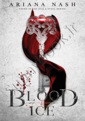 Blood & Ice (Silk and Steel 3)