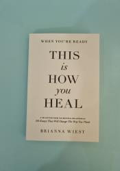 When You're Ready, This Is How You Heal thumb 2 2